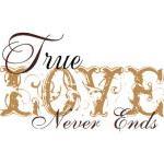 Wall Decal True Love Never Ends Vinyl Wall Decal..