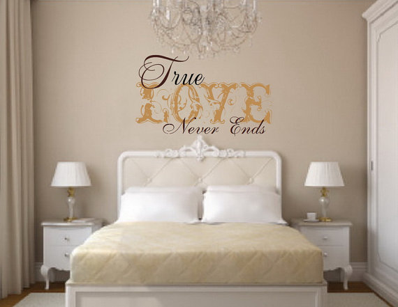 Wall Decal True Love Never Ends Vinyl Wall Decal 22160