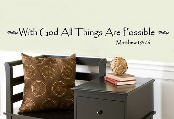 With God All Things Are Possible Matthew19 26 Vinyl Decal 22063
